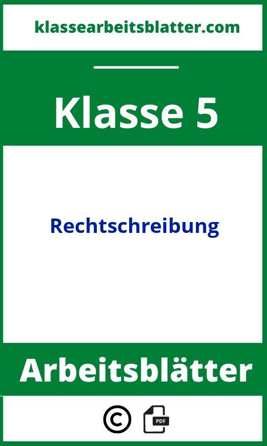 Arbeitsblätter Rechtschreibung 5. Klasse