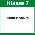 Arbeitsblätter Rechtschreibung Klasse 7