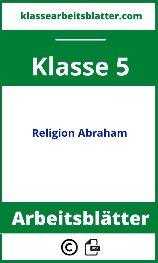 Religion Klasse 5 Arbeitsblätter Abraham
