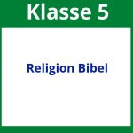 Religion Klasse 5 Arbeitsblätter Bibel