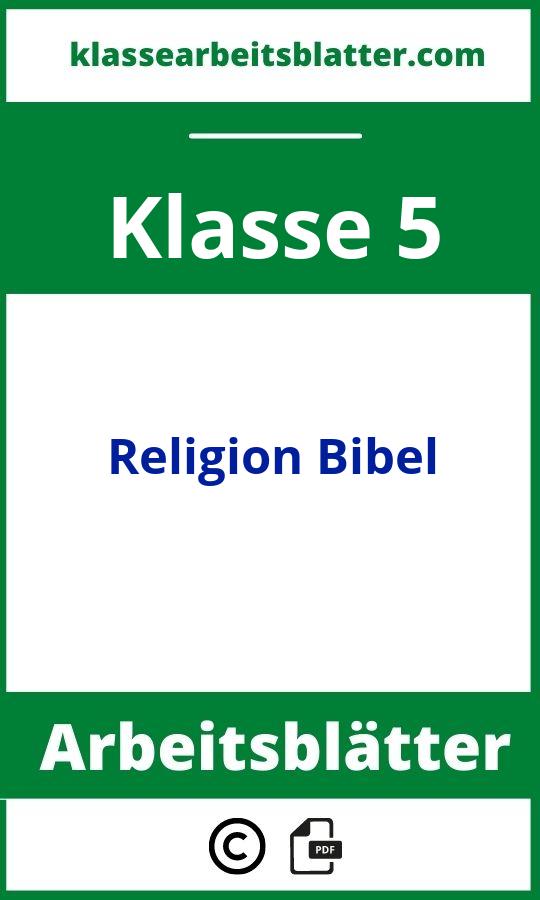 Religion Klasse 5 Arbeitsblätter Bibel