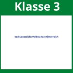 Sachunterricht 3. Klasse Volksschule Arbeitsblätter Österreich