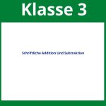 Schriftliche Addition Und Subtraktion Arbeitsblätter 3. Klasse