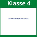 Schriftliche Multiplikation Arbeitsblätter 4. Klasse Schweiz