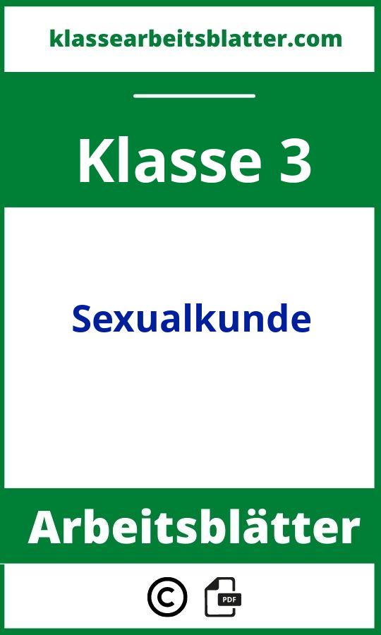 Arbeitsblätter Sexualkunde 3. Klasse