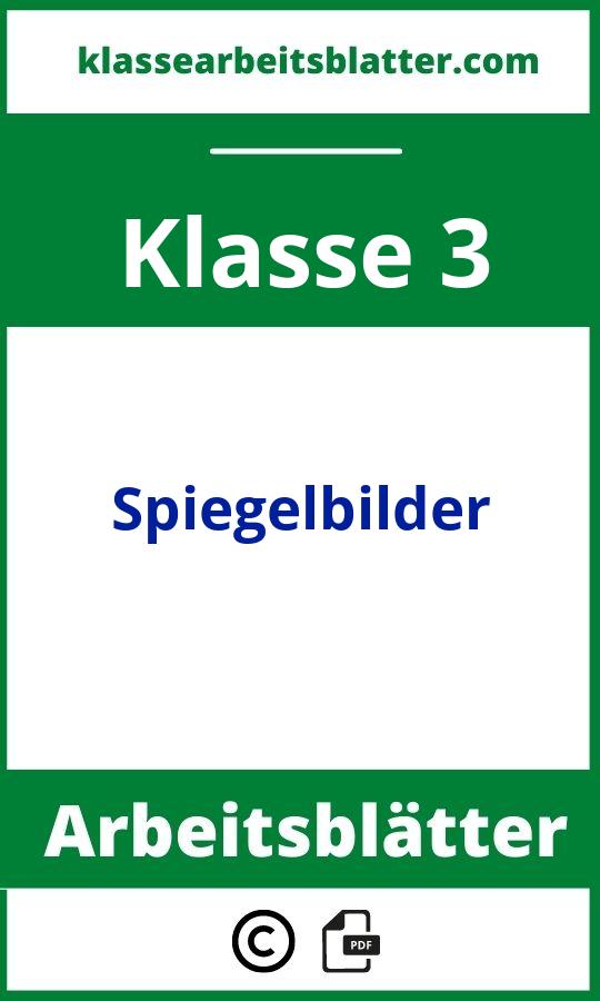 Spiegelbilder 3. Klasse Arbeitsblätter