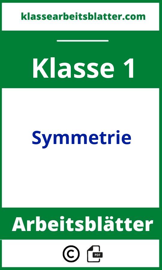 Symmetrie 1. Klasse Arbeitsblätter