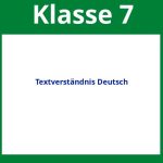 Textverständnis 7. Klasse Deutsch Arbeitsblätter