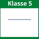 Unterrichtsmaterial Deutsch Klasse 5 Märchen Arbeitsblätter