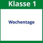 Arbeitsblätter Wochentage 1. Klasse