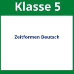 Zeitformen Deutsch 5 Klasse Arbeitsblätter